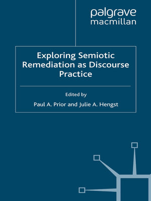 cover image of Exploring Semiotic Remediation as Discourse Practice